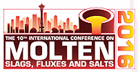 10th Intl Conference on Molten Slags, Fluxes and Salts